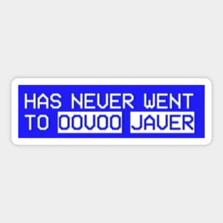 hs never went to oovoo javer Sticker